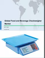 Global Food and Beverage Checkweigher Market 2017-2021